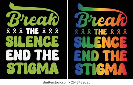Mental health awareness design for t shirt and other uses.