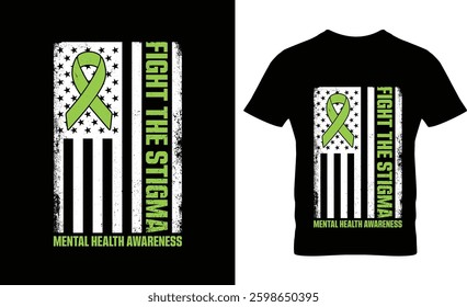 Mental Health Awareness Fight the Stigma Mental Health T-Shirt