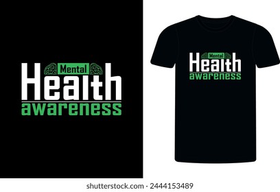 
Mental Health Awareness Green Ribbon t-shirt design, mental health sublimation t-shirt design vector illustration.