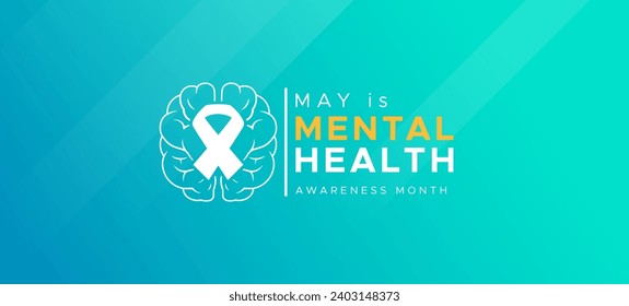 Mental Health Awareness Month banner design. Care about mental health. Health concept design. May is Mental Healt Awareness Month