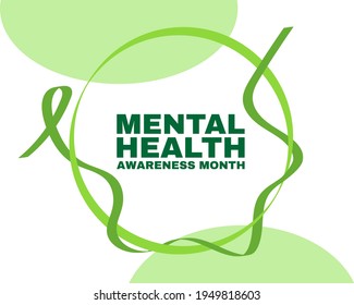 Mental health awareness month concept. Banner template with green ribbon and text.  Vector illustration. 