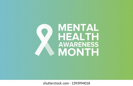 Mental Health Awareness Month in May. Annual campaign in United States by raising awareness of mental health. Poster, card, banner and background. Vector illustration