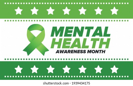 Mental Health Awareness Month in May. Annual campaign in United States. Raising awareness of mental health. Control and protection. Prevention campaign. Medical health care design. Vector illustration
