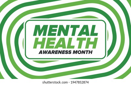 Mental Health Awareness Month in May. Annual campaign in United States. Raising awareness of mental health. Control and protection. Prevention campaign. Medical health care design. Vector illustration