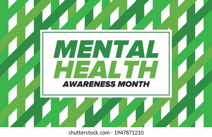 Mental Health Awareness Month in May. Annual campaign in United States. Raising awareness of mental health. Control and protection. Prevention campaign. Medical health care design. Vector illustration