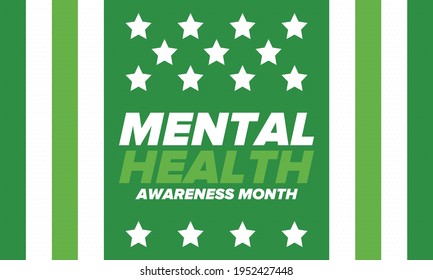 Mental Health Awareness Month in May. Annual campaign in United States. Raising awareness of mental health. Control and protection. Prevention campaign. Medical health care design. Vector illustration