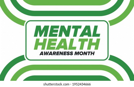 Mental Health Awareness Month in May. Annual campaign in United States. Raising awareness of mental health. Control and protection. Prevention campaign. Medical health care design. Vector illustration