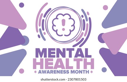 Mental Health Awareness Month in May. Annual campaign in United States. Raising awareness of mental health. Control and protection. Prevention campaign. Medical health care design. Vector illustration