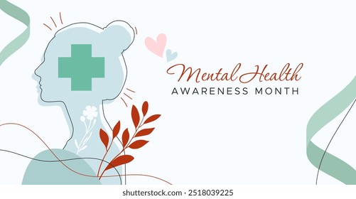 Mental Health Awareness Month. in May. Take care of your body, take care of your health and mind. Increase awareness of mental health. Control and protection. Prevention campaign