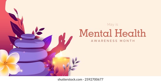Mental Health Awareness Month, May. Meditation calms the mind and body, this concept is about mental health. There are elements of stacked rocks and therapeutic candles and plants around it.