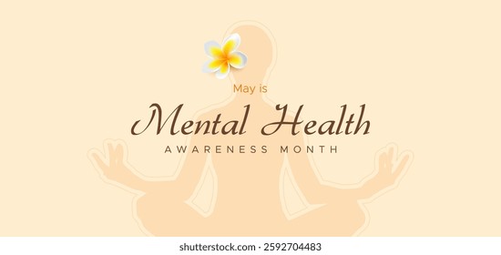 Mental Health Awareness Month, May. Silhouette of a person meditating to calm the mind and reduce stress. The concept is about the importance of maintaining mental health by doing meditation.