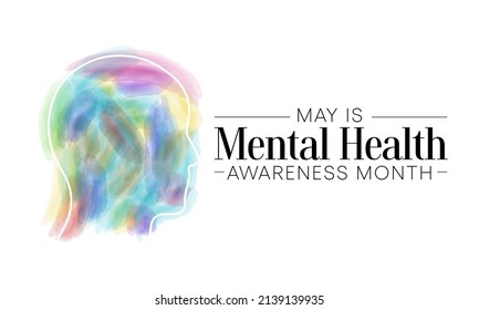 Mental health awareness month observed each year during May. it includes our emotional, psychological, and social well-being. It affects how we think, feel, and act. Vector illustration