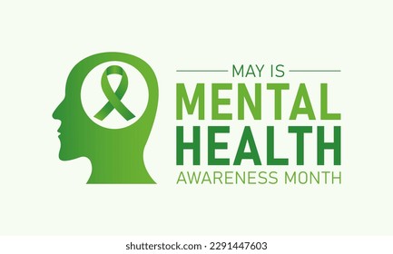 Mental health awareness month is observed every year in may. May is national mental health awareness month. Vector template for banner, greeting card, poster with background. Vector illustration.