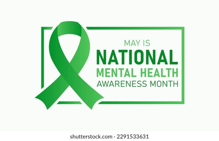 Mental health awareness month is observed every year in may. May is national mental health awareness month. Vector template for banner, greeting card, poster with background. Vector illustration.