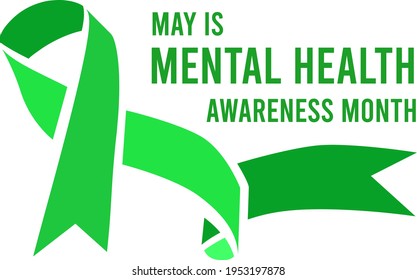 Mental Health Awareness Month Vector Illustration With Green Ribbon
