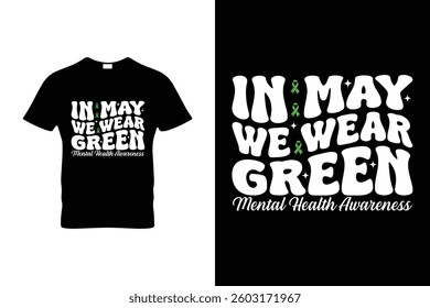 Mental Health Awareness T Shirt Design 2