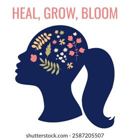 Mental Health card. Heal, grow, bloom. Woman head silhouette. Solve mental problems and think positive. Psychotherapy concept. Vector flat illustration.