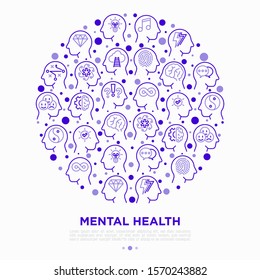 Mental health concept in circle with thin line icons: mental growth, negative thinking, logical plan, obsession, inner dialogue, balance, brilliant thought, self identity. Modern vector illustration.