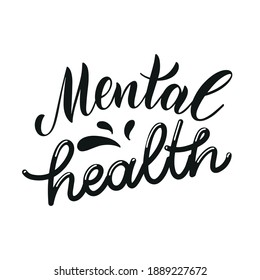 Mental Health Day Quote. Mental health begins with me. Motivational and Inspirational design for print, poster, t-shirt, badges. Vector illustration