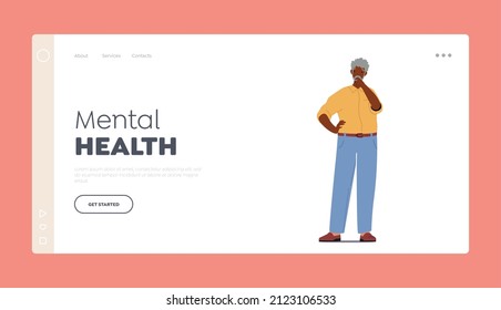 Mental Health Landing Page Template. Confused Old Male Character Trying to Remember Something. Forgetful Senior Man Suffer of Alzheimer Disease, Senility Dementia. Cartoon People Vector Illustration