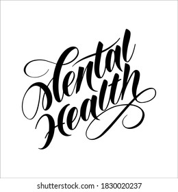 Mental health, mental health  lettering design. Inscription for t-shirts, posters and prints