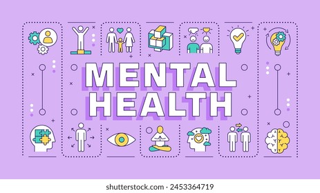 Mental health light purple word concept. Social connections, relationships. Mindfulness meditation. Typography banner. Vector illustration with title text, editable icons color. Hubot Sans font used