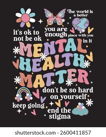 Mental Health matter Be Kind to Your Mind Autism Awareness T-shirt Design