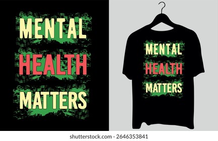 Mental health matters  Inspiration  short sleeve casual t shirt, 