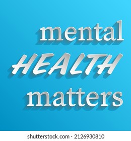 Mental Health Matters Text Poster Banner Stock Vector (Royalty Free ...