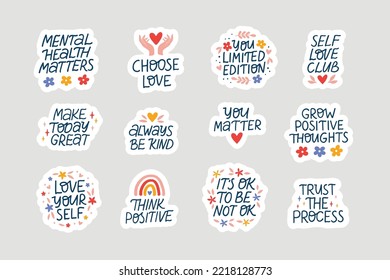 Mental health stickers flat vector illustration. Trendy mindfulness phrases. Collection self care and love inspirational quotes. Positive saying set for daily planner, scrapbook, diary, calendar.