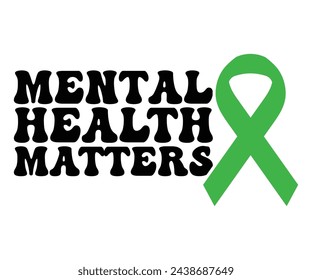 Mental Health Svg,Mental Health Awareness,Motivational Svg,Mental Health T-shirt,Typography,Retro,Cut Files for Cricut, Silhouette,Instant Download, svg