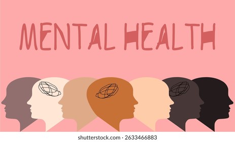 "Mental Health" text above diverse head silhouettes with internal scribbles. Promotes awareness, understanding, and support for mental wellbeing across all communities. We are all in this together.