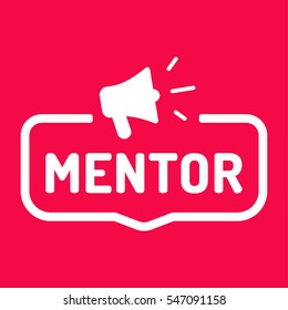 Mentor. Badge with megaphone icon. Flat vector illustration on red background.