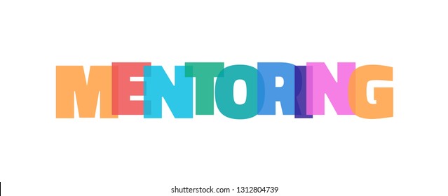 Mentoring word concept. "Mentoring" on white background. Use for cover, banner, blog. 