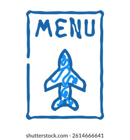 menu airline food doodle icon sketch vector. menu airline food sign. isolated symbol illustration