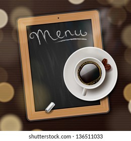 Menu blackboard background with cup of coffee, vector illustration.