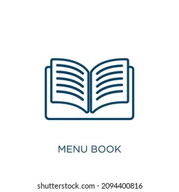 menu book icon. Thin linear menu book outline icon isolated on white background. Line vector menu book sign, symbol for web and mobile