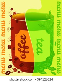 The menu for the cafe, bar, restaurant with a picture of a cup of half coffee, half tea, with the image of coffee beans and tea leaves on a light background with vertical labels.