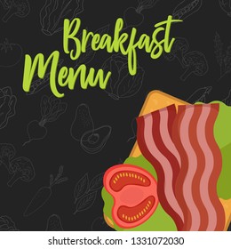 Menu concept for restaurant and cafe. Breakfast menu template. Flat style sandwich. Vector Illustration with hand drawn fruits and vegetables.  Vector Illustration