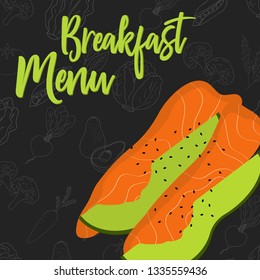 Menu concept for restaurant and cafe. Breakfast menu template. Flat style sandwich. Vector Illustration with hand drawn fruits and vegetables. Vector Illustration 