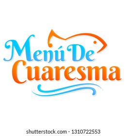 Menu De Cuaresma, Lenten Menu Spanish Text, Lent Sea Food Vector Emblem