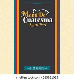 Menu de Cuaresma - Lenten menu spanish text - Lent sea food vector menu cover design  - During the season of Lent is tradition to eat a meat-free menu in latin america