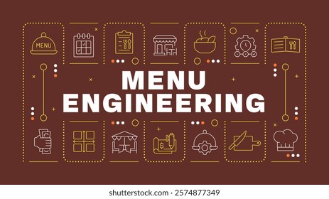 Menu engineering brown word concept. Restaurant business psychology. Catering improvement. Horizontal vector image. Headline text surrounded by editable outline icons