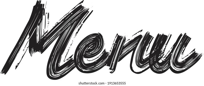 Menu Hand written  Brush font drawn phrase Black Text decorative Typography script letter on the White background for sayings