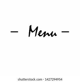 menu - a handwritten lettering message for social media good for posters, menu's,  greeting cards, social media, letters, signs, textile, gifts, mugs, t-shirts and other gifts blogs