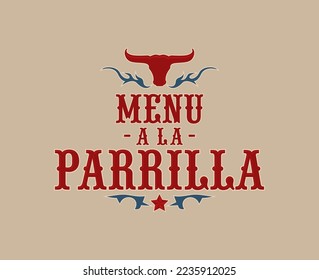 Menu a la Parrilla, Grill Menu spanish text design.