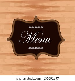 Menu label over wooden background vector illustration
