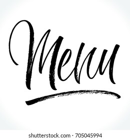 Menu lettering. Handwritten modern calligraphy, brush painted letters. Vector illustration. Template for banners, posters, merchandising, cards or photo overlays.