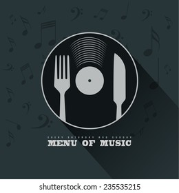 Menu of Music with vinyl, knife ,fork and musical notes background concept.
