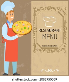 Menu template, dish card for italian cafe, pizzeria logo. Restaurant card banner vector illustration. Chef standing with bakery product, dish of italian cuisine. Pizzaiolo, pizza maker serving meal